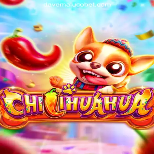 Explore the Exciting World of CHILIHUAHUA: A Top Game at Davemaluco.COM Oficial Slots Brasil #1