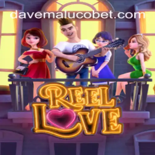 ReelLove: An Exciting Adventure in Online Slots by Davemaluco.COM