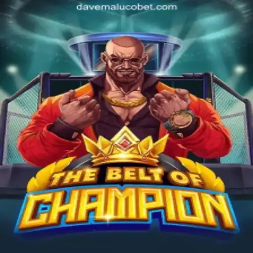 TheBeltOfChampion: The Ultimate Gaming Experience at Davemaluco.COM Oficial Slots Brasil #1