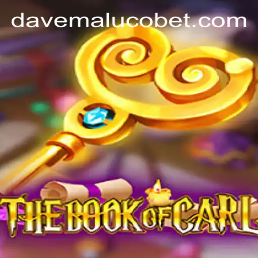 TheBookofCarl: A Deep Dive into the Thrilling World of Davemaluco.COM's Oficial Slots Brasil #1